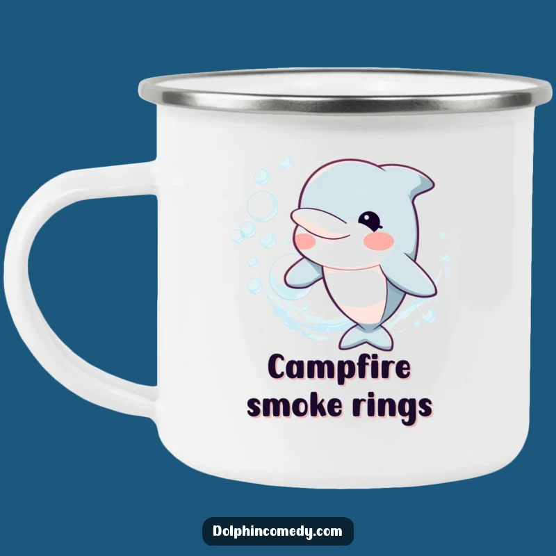 Funny Happy Dolphin Camping Mug: Bubble Ring Adventure, Your Funny Gift
