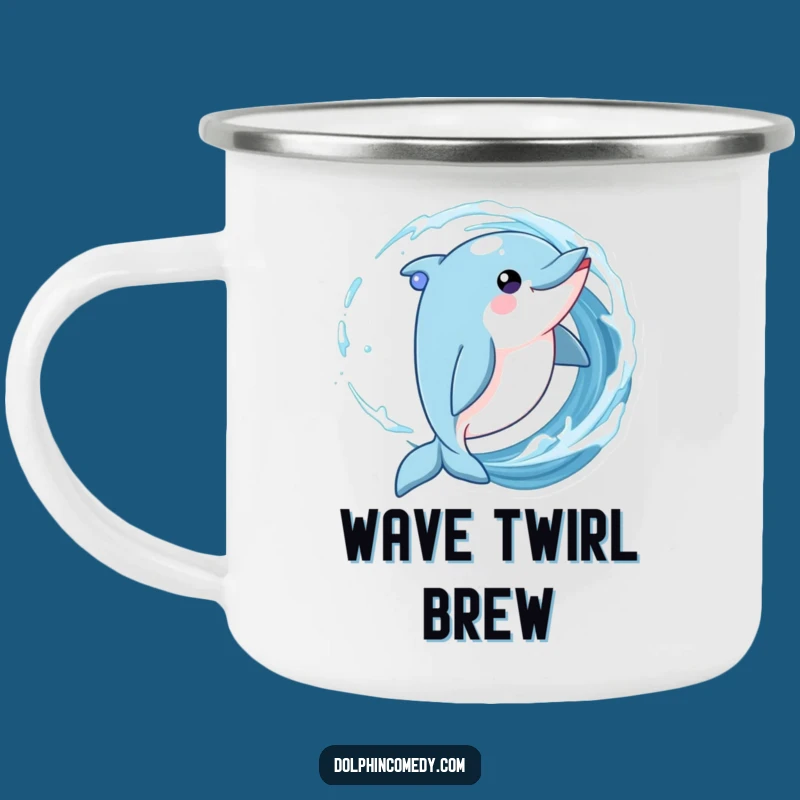 Funny Playful Dolphin Camping Mug - Durable & Hilarious Drinkware for Sea Lovers