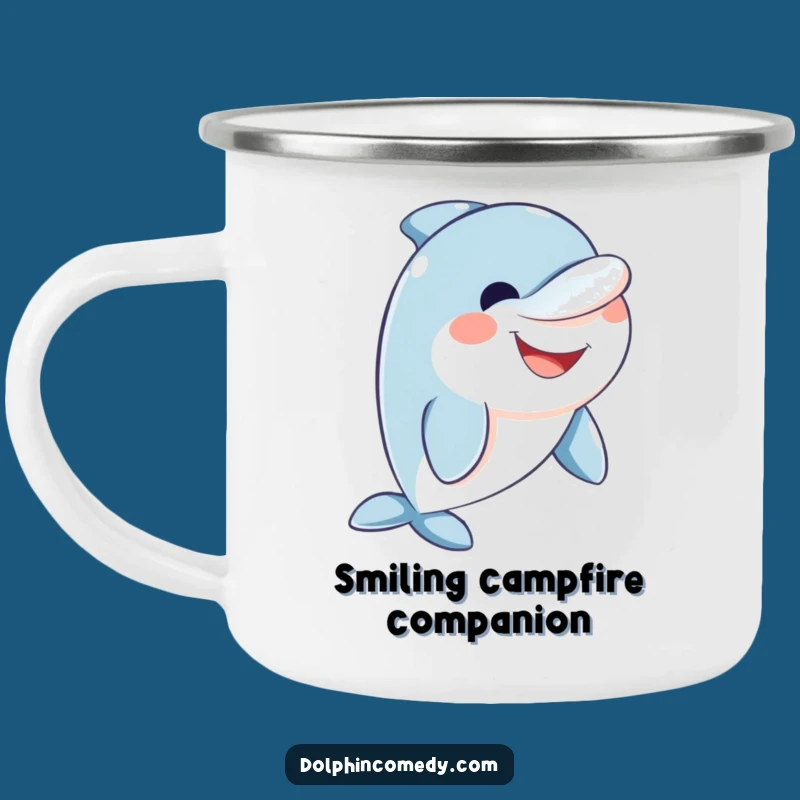 Funny Friendly Dolphin Camping Mug - Wide Smile Outdoor Cup