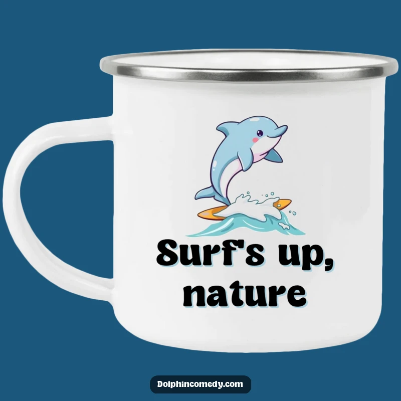 Funny Surfing Dolphin Camping Mug - Joyful Wave Enamel Mug, Outdoor Gift