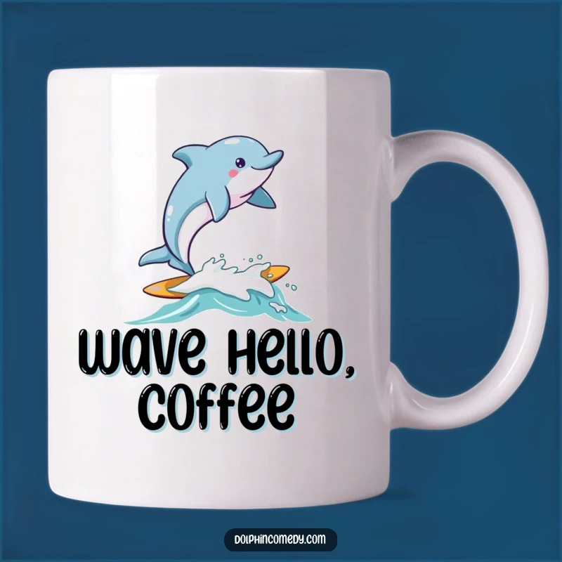 Funny Surfing Dolphin Joyful Wave Mug - Beach Lover Gift, Ocean Humor
