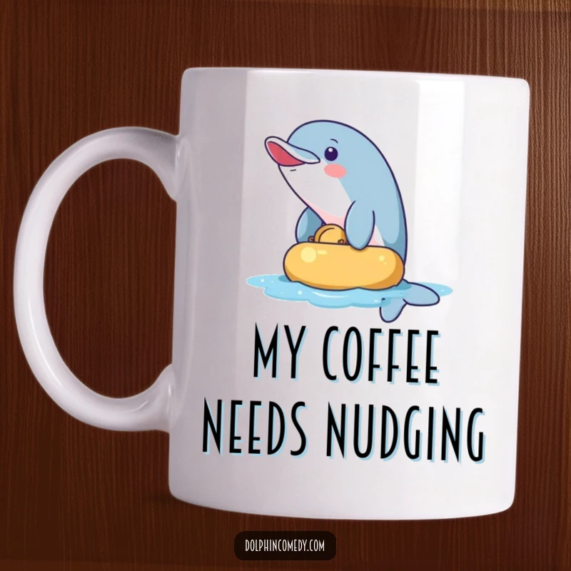Funny Mug: A mischievous dolphin playfully nudging a floating object with a cheeky grin. Humorous ocean-themed gift for playful souls.