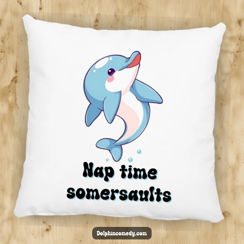 Funny Dolphin Pillow: A plush pillow featuring an eager dolphin performing a graceful somersault, offering comfort and whimsy.
