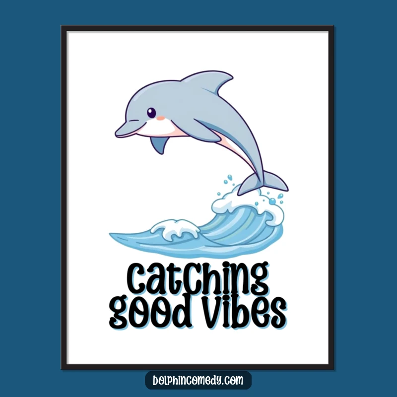 Funny Dolphin Leaping Poster, Sleek Wave Art, Ocean Decor, Humorous Wall