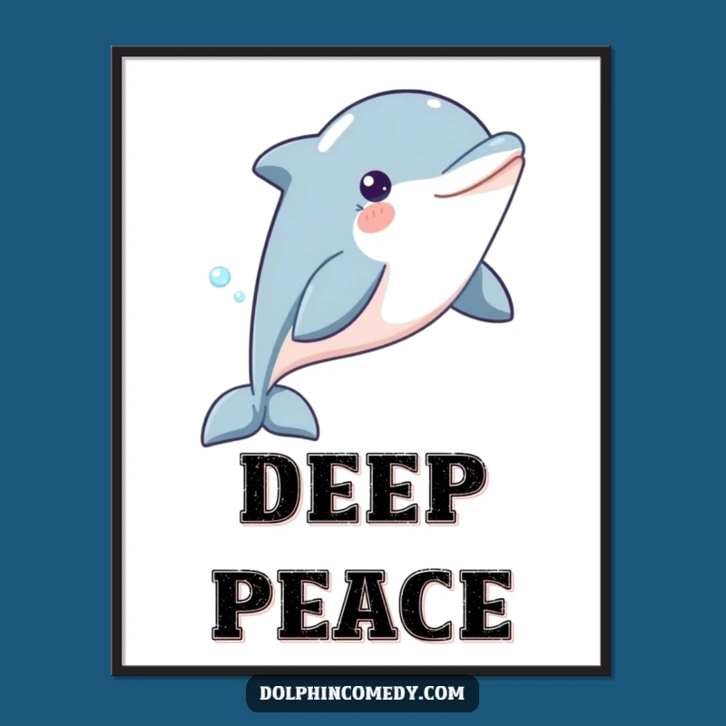 Funny Dolphin Poster: Content Glider, Serene Funny Gift for Wall Art