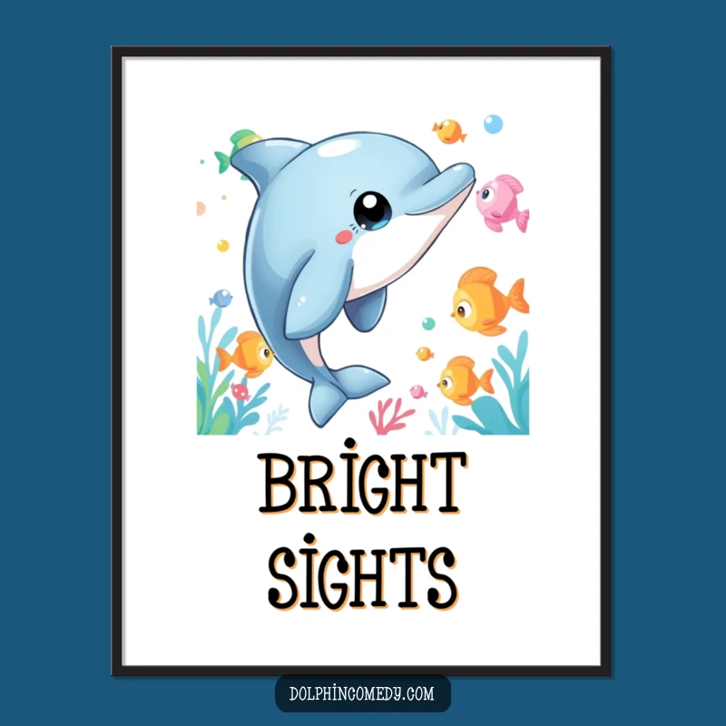 Funny Dolphin Poster: Curious Watcher, Amusing Funny Gift for Underwater Art