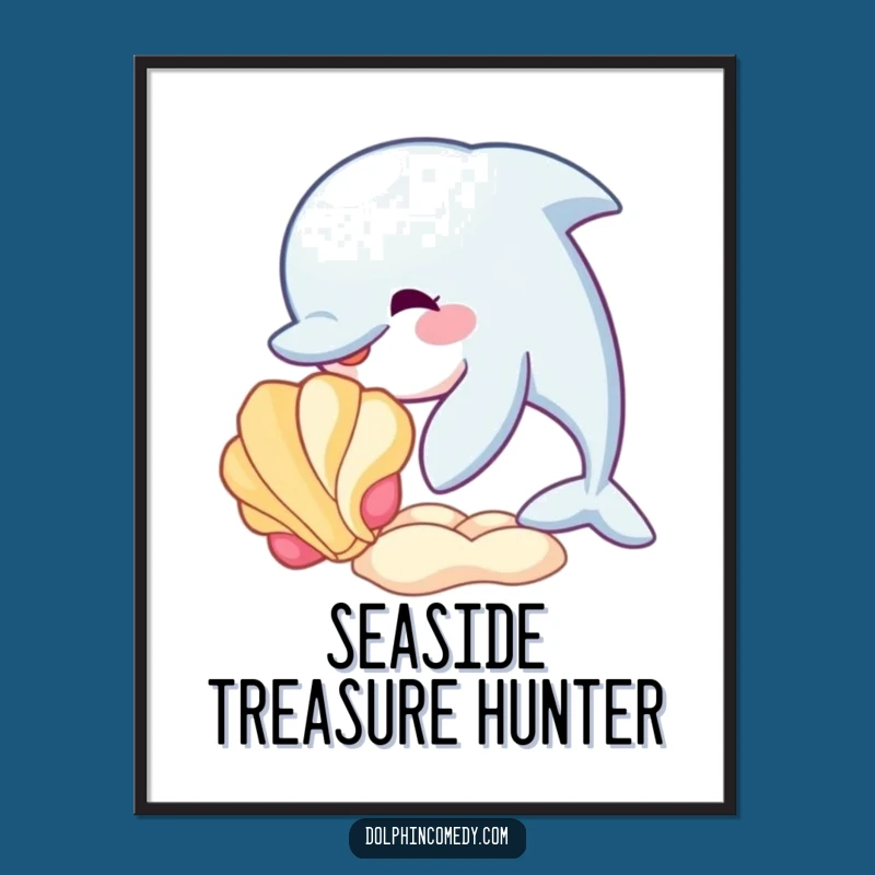 Funny Dolphin Seashell Poster - Playful Ocean Art Funny Gift