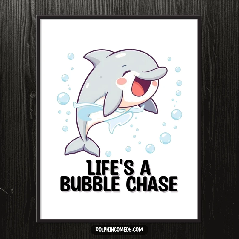 Funny poster print of a delighted dolphin joyfully chasing bubbles, bringing a sense of playful excitement to wall decor.