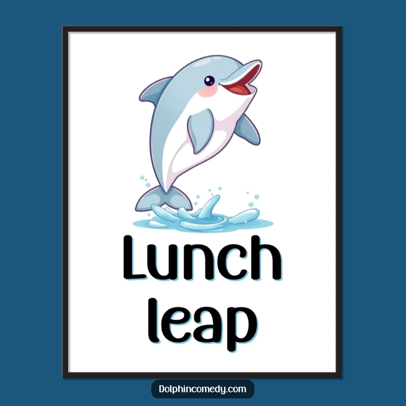 Funny Excited Dolphin Poster: Dynamic Ocean Art, Ideal Funny Gift