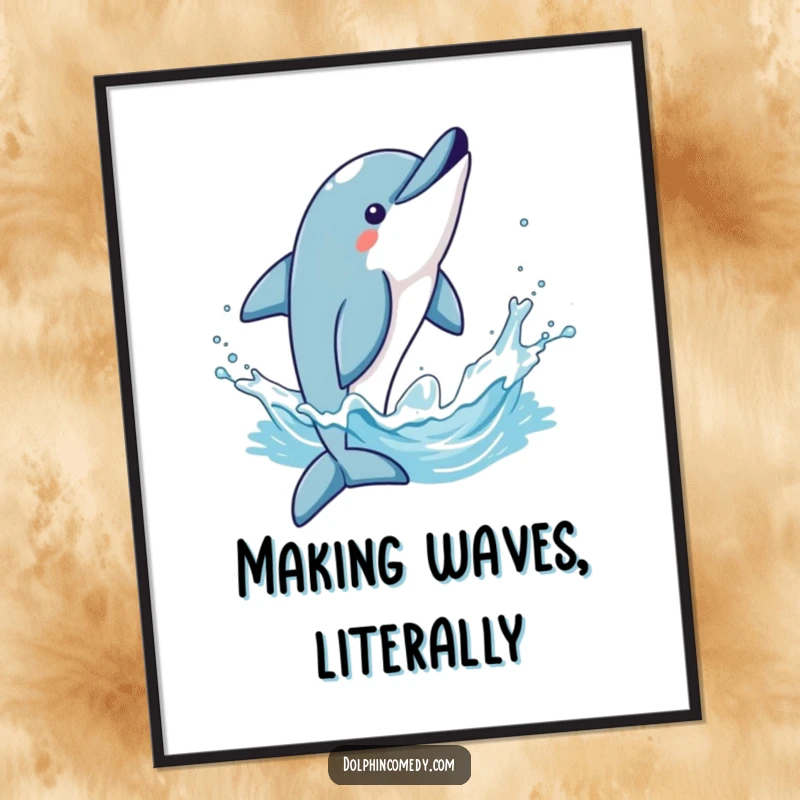 Funny wall art poster of a dolphin executing a triumphant flip, sending water soaring into the air, celebrating achievement.