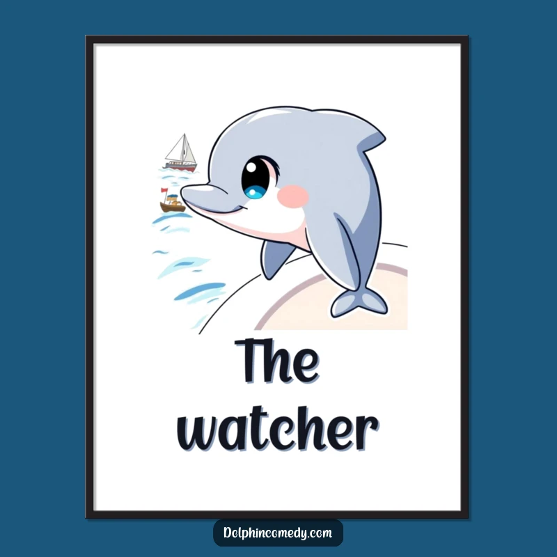 Funny Curious Dolphin Poster: Intelligent Art, Memorable Gift for Walls
