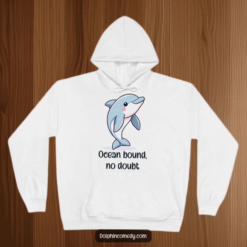 Funny Dolphin Hoodie: A cozy hoodie featuring an alert dolphin mid-leap, symbolizing boundless energy and oceanic joy.