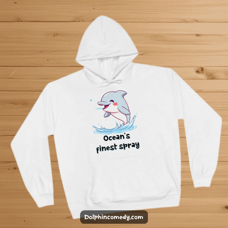 Funny Dolphin Hoodie featuring an excited dolphin enthusiastically spraying water, a warm and humorous piece of apparel.