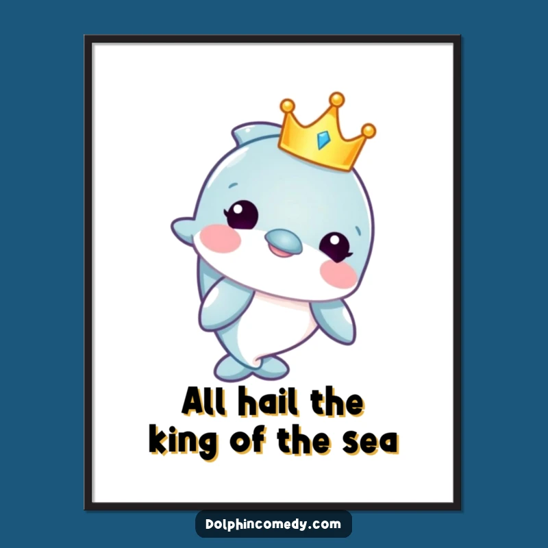 Free Printable Wall Art: Funny Dolphin King Crown Downloadable Decor for Your Home.