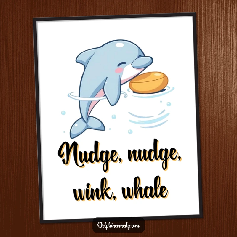 Funny Free Printable Wall Art showing a playful dolphin interacting with a small, floating object in the water.