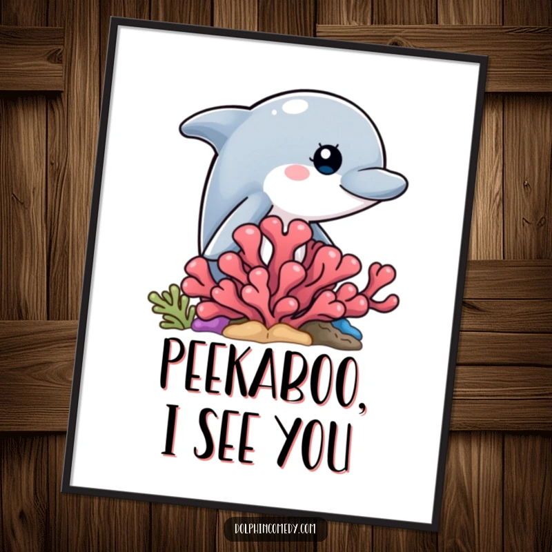 Funny free printable wall art showcasing a curious dolphin peeking from behind vibrant coral, adding a playful, mysterious element.