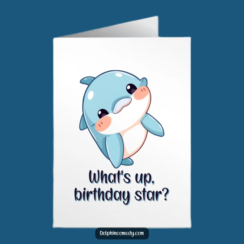 Free Printable Birthday Card: Curious Dolphin Nod, Funny Downloadable Gift
