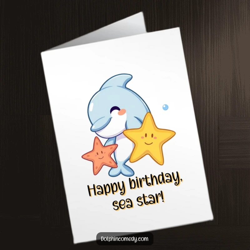 Funny Free Printable Birthday Card: A joyful dolphin and a colorful starfish playing together underwater, perfect for DIY cards.