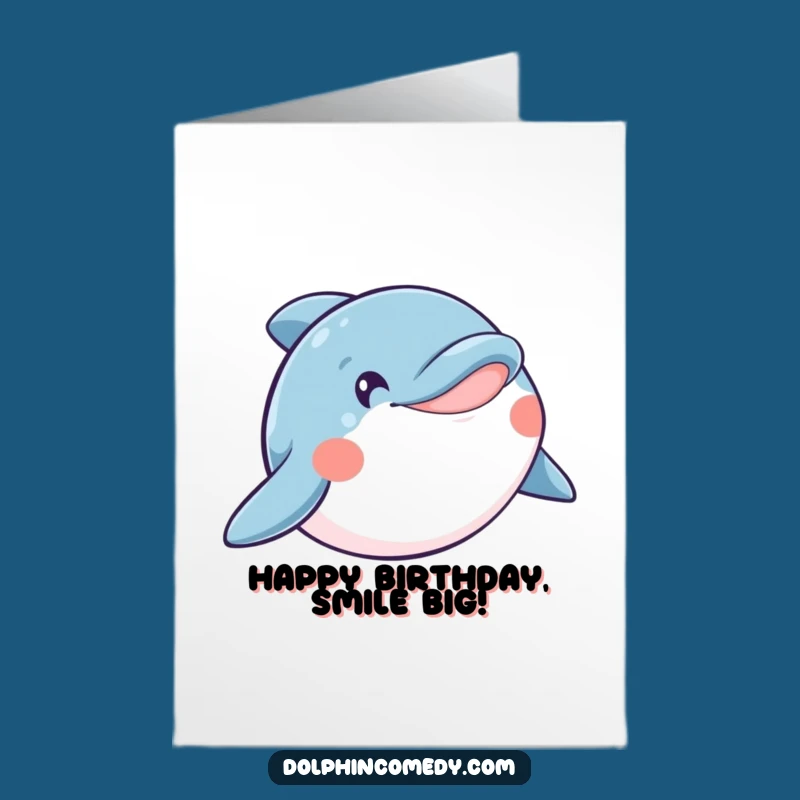Free Printable Birthday Card: Happy Smiling Dolphin Waves Funny Downloadable Gift
