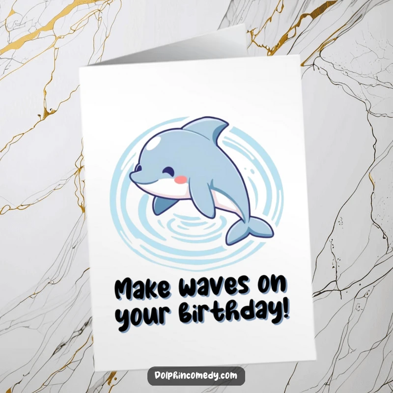 Funny Free Printable Dolphin Birthday Card: A playful dolphin swims in a circle, making gentle ripples.