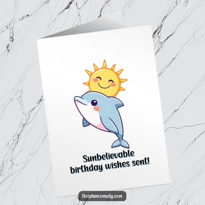 Funny Free Printable Dolphin Birthday Card featuring a curious dolphin gazing up at a cheerful, smiling sun design.