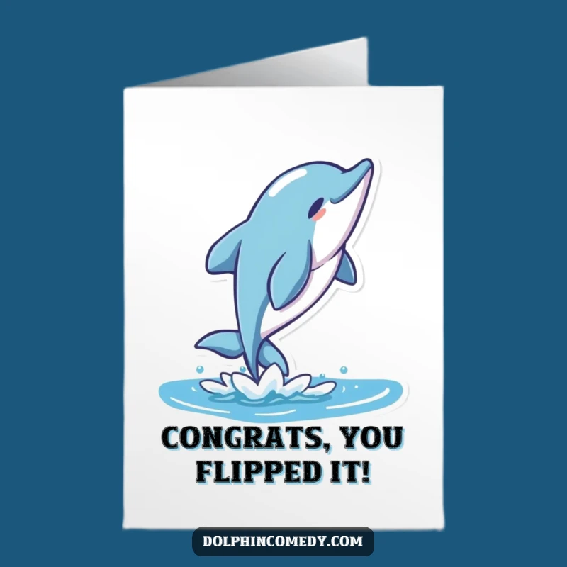 Free Printable Congrats Card: Dolphin Flip Gift - Aquatic Celebration - Instant Download