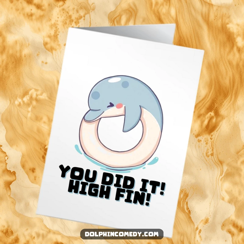 Free Printable Congratulations Card: Dolphin gleefully nudges a floating ring in a celebratory moment.