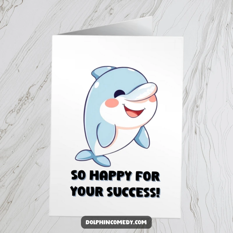 Funny Free Printable Dolphin Congrats Card: A happy dolphin offers a broad, friendly, welcoming smile.