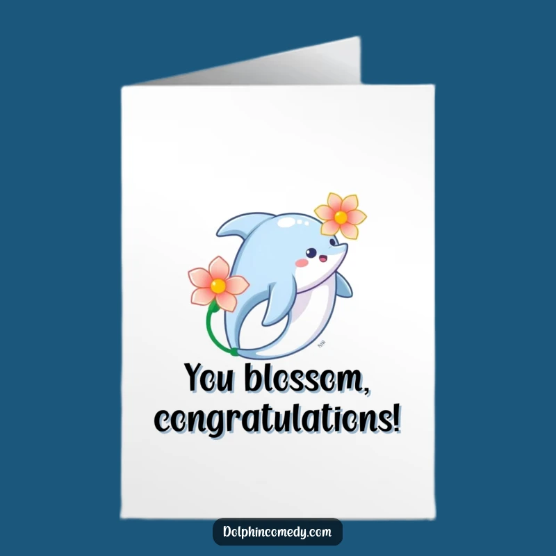 Free Printable Congrats Card: Dolphin Flower Blessing, Sweet Funny Downloadable Gift