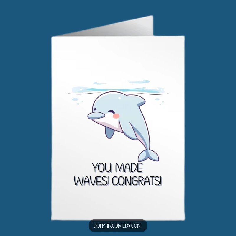Free Printable Dolphin Congratulations Card: Relaxed Joyful Downloadable Gift