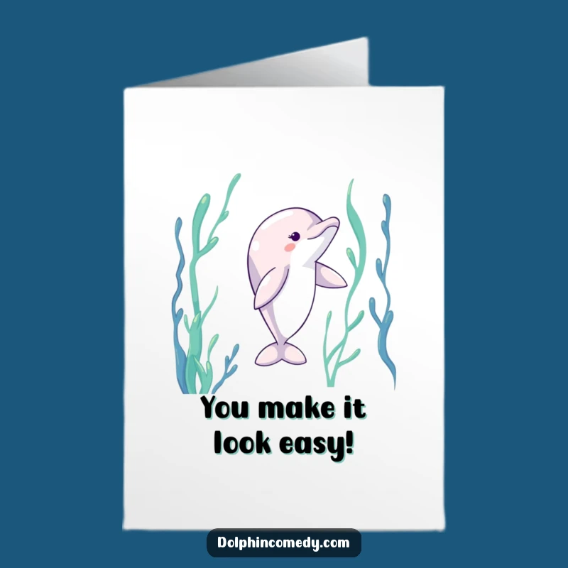 Free Printable Congrats Card: Dolphin Kelp Dance Funny Downloadable Gift