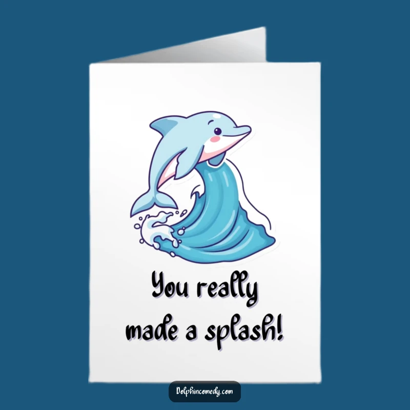 Free Printable Congratulations Card: Hilarious Dolphin Wave Design for a Joyful, Downloadable Gift