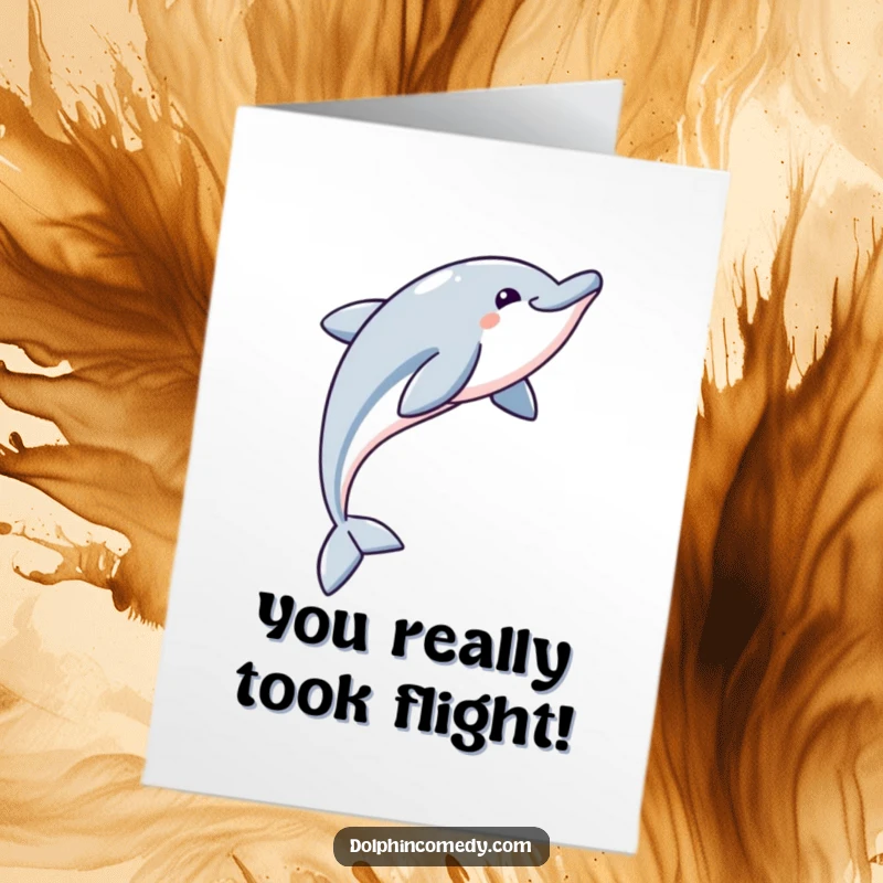 Funny Free Printable Congratulations Card: A delighted dolphin performs a graceful arc, celebrating outstanding news.