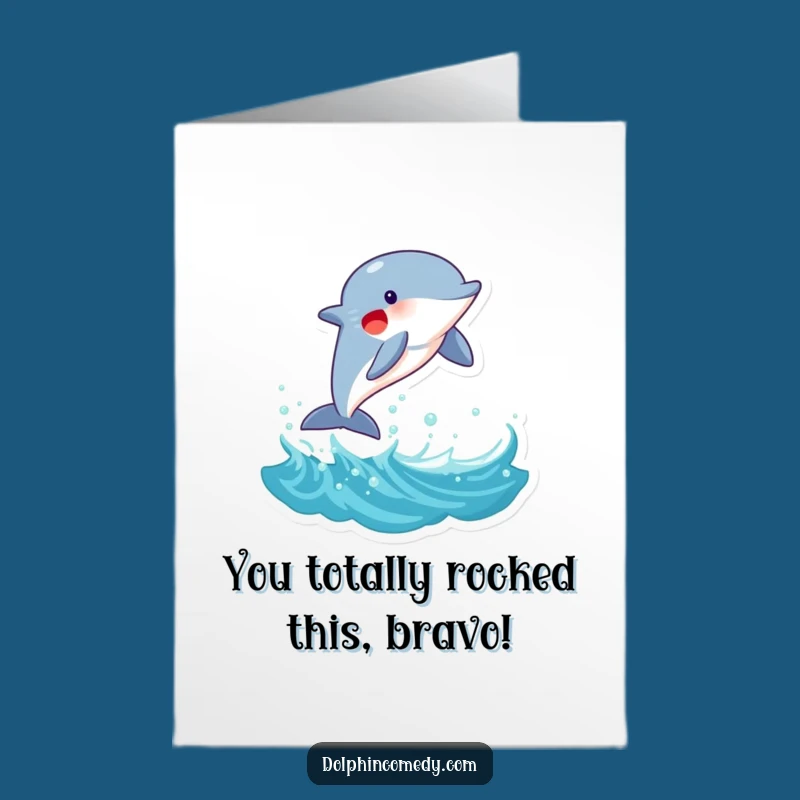 Free Printable Congrats Dolphin Card: Joyful Leap for a Funny Downloadable Gift