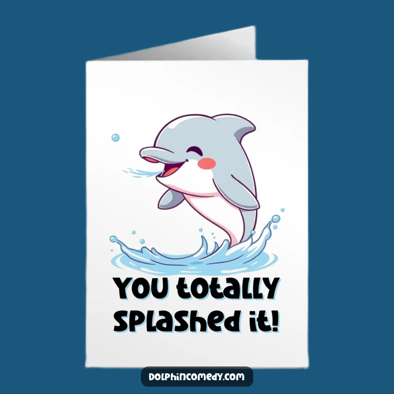 Free Printable Congrats Card: Excited Dolphin Celebration, Ideal Funny Downloadable Gift