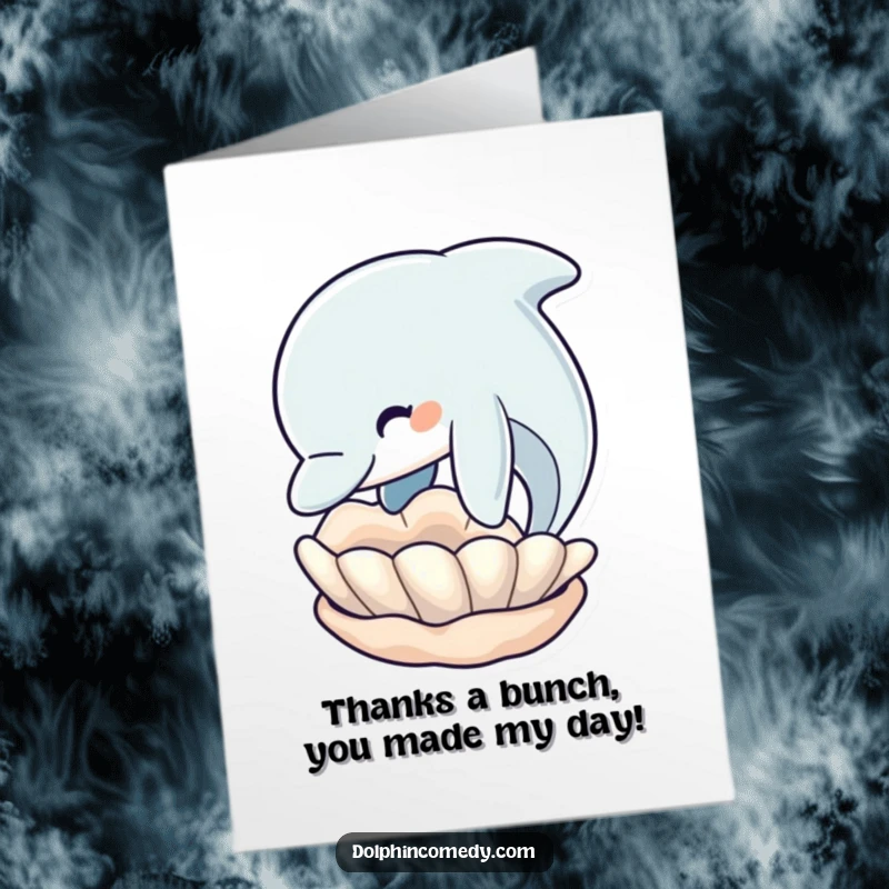 Funny free printable thank you card: a dolphin nudging a seashell, conveying sincere gratitude with humor.