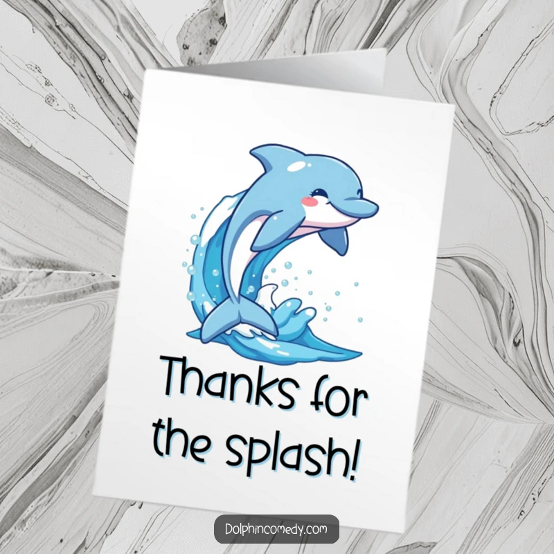 Funny Free Printable Thank You Card: A happy dolphin jumps from a sparkling blue wave, conveying thanks.
