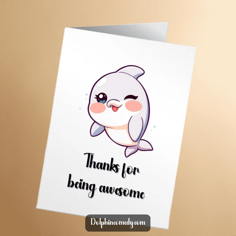 Free Printable Thank You Card: Rosy-cheeked dolphin with a playful wink says thank you sweetly.