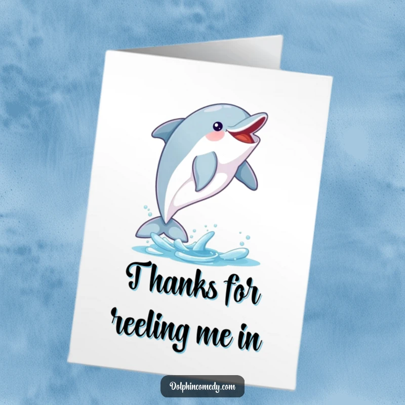 Funny Free Printable Thank You Card: An excited dolphin catches a fish mid-air, a perfect symbol of gratitude.