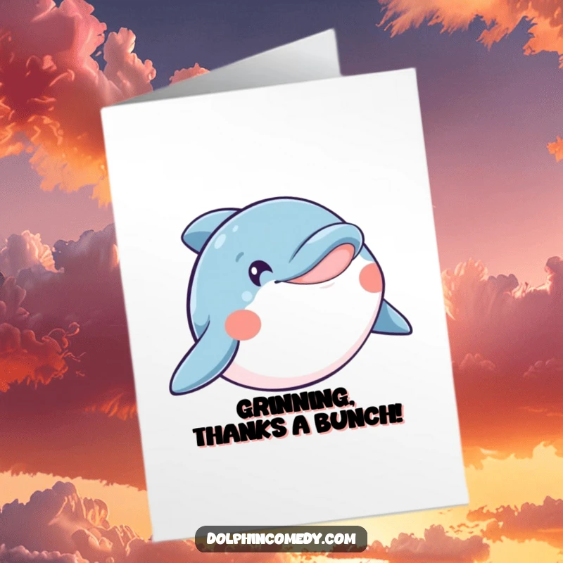 Funny Free Printable Thank You Card: A happy dolphin beams with a wide, infectious smile.