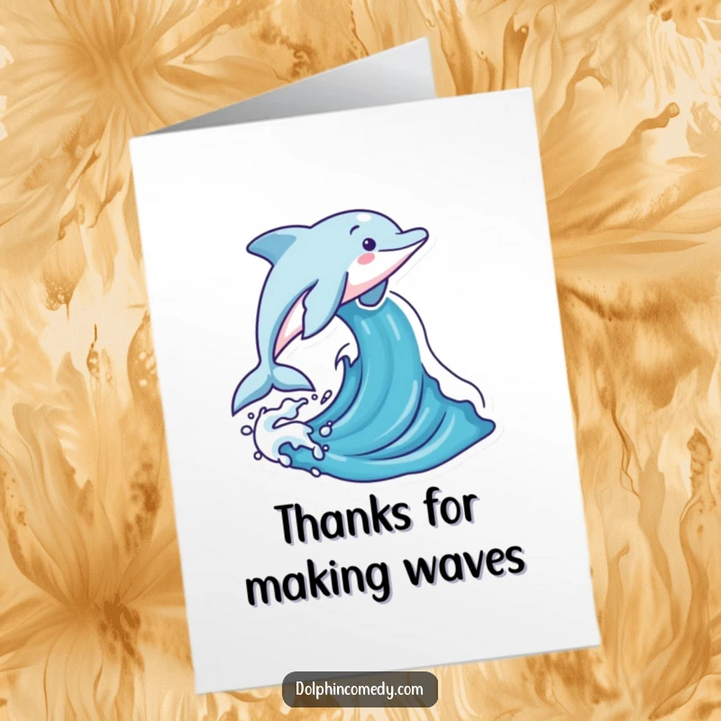 Funny Free Printable Thank You Card: Cute dolphin leaping high from a stylized wave, expressing sincere thanks.