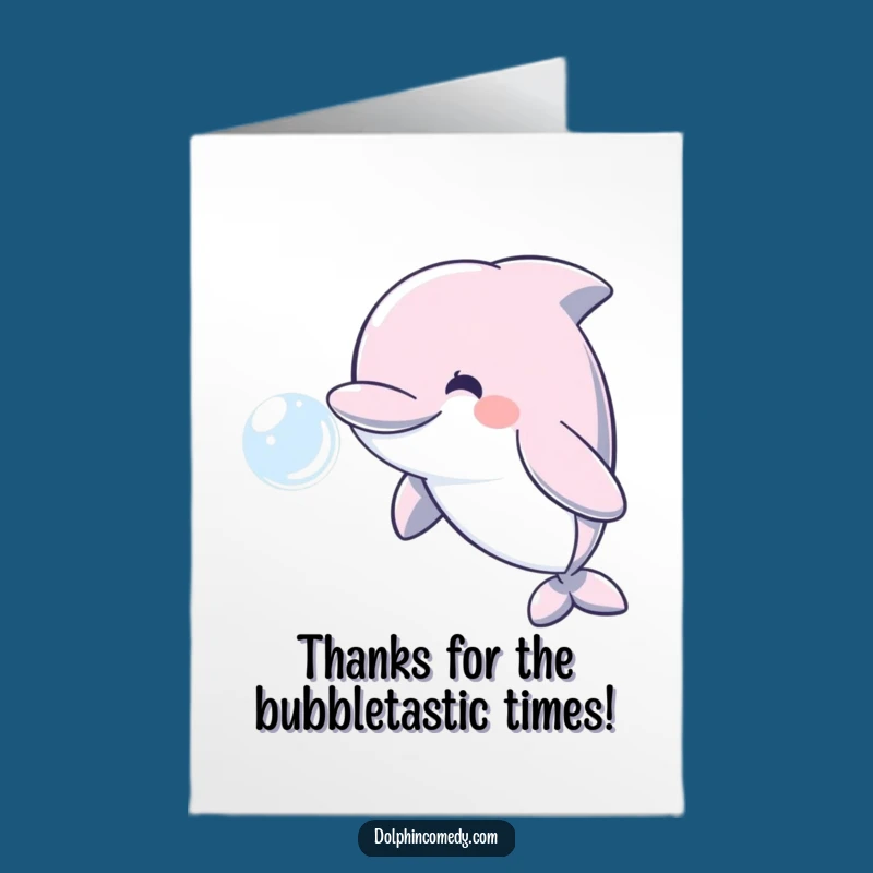 Free Printable Dolphin Thank You Card: Grateful Bubble Blowout Downloadable