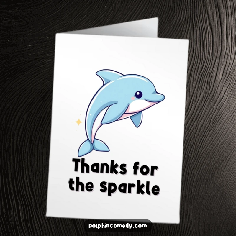 Free Printable Thank You Card: Dolphin leaves a beautiful sparkling trail as a symbol of thanks.