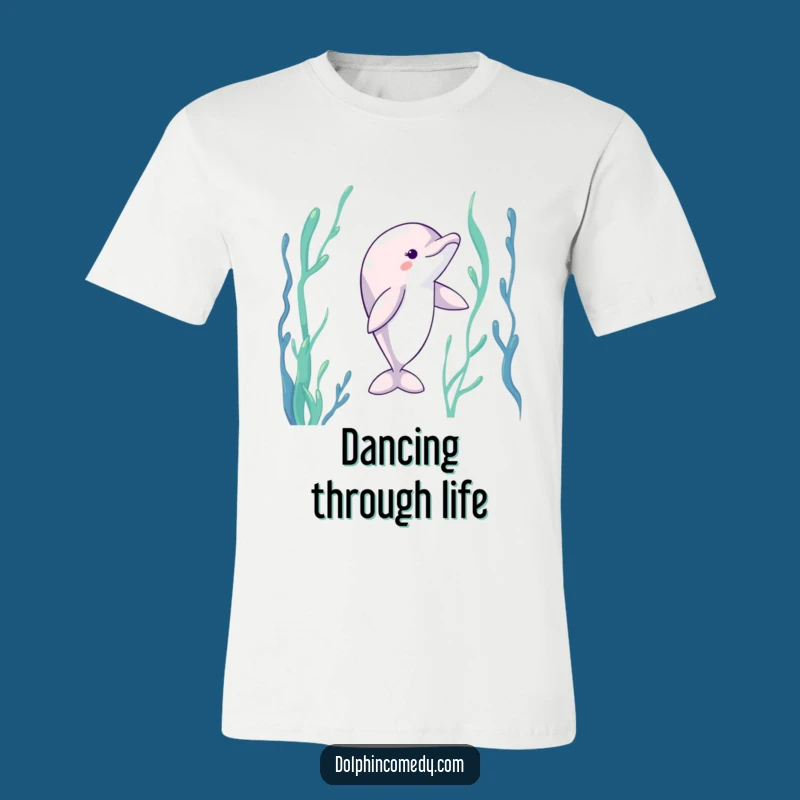 Funny Dancing Dolphin T-Shirt: Kelp Dancer Ocean Tee, Best Funny Gift