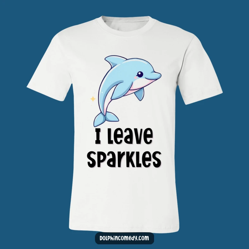 Funny Sparkling Dolphin T-Shirt: Magical Trail Tee, Whimsical Ocean Lover Gift